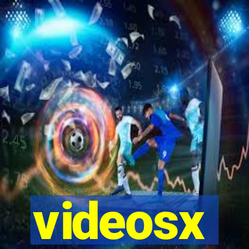 videosx