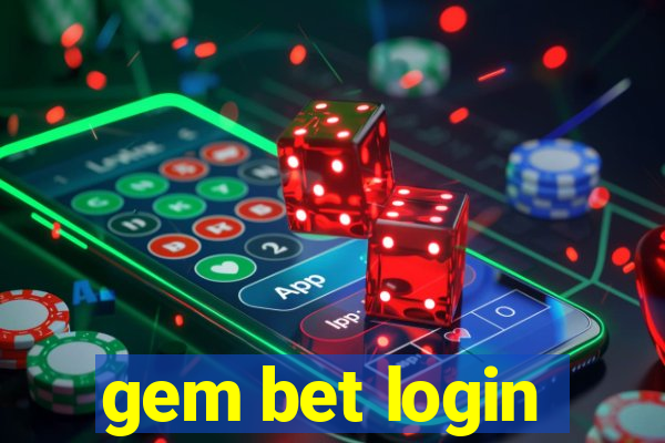 gem bet login