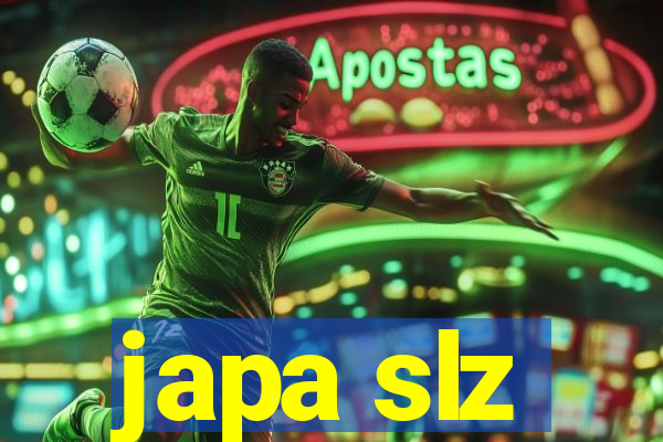 japa slz