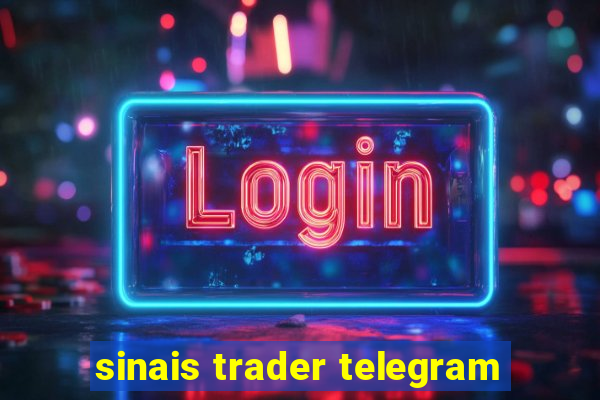 sinais trader telegram