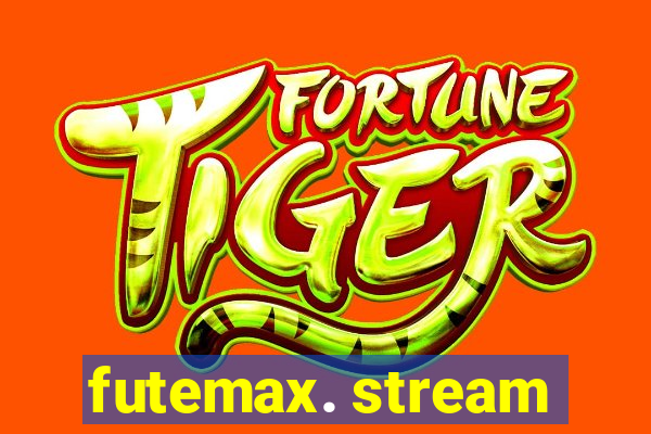 futemax. stream