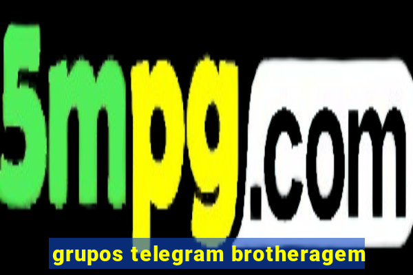 grupos telegram brotheragem