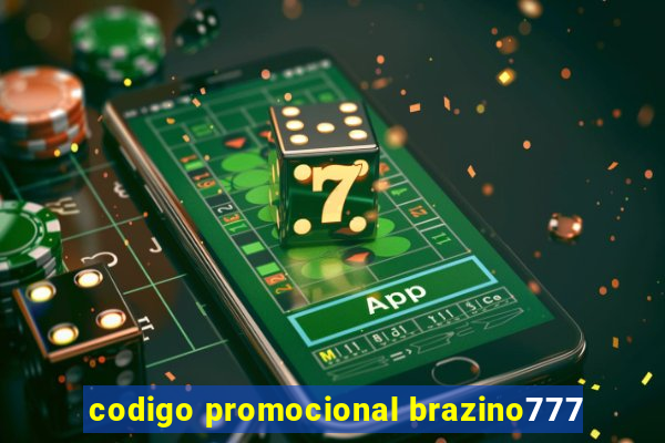 codigo promocional brazino777