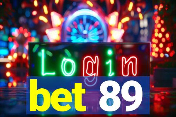 bet 89