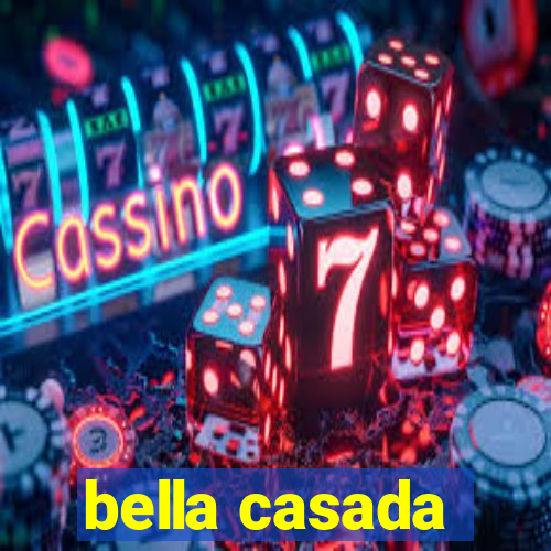 bella casada