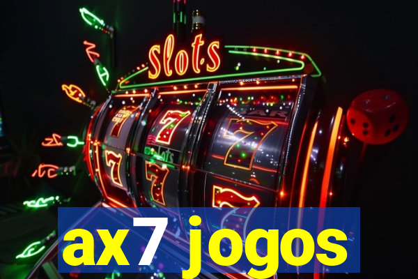 ax7 jogos