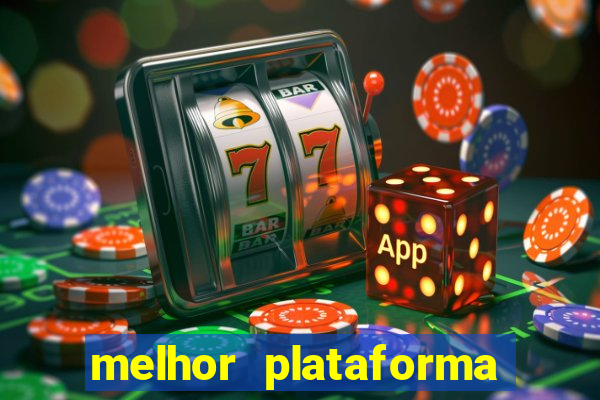 melhor plataforma para jogar fortune tiger