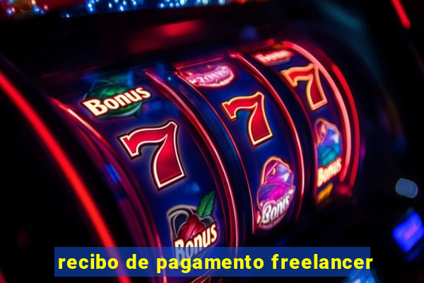 recibo de pagamento freelancer