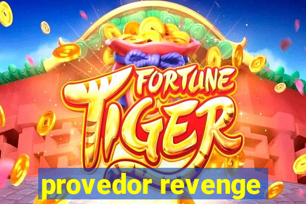 provedor revenge