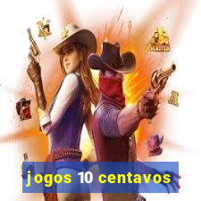 jogos 10 centavos