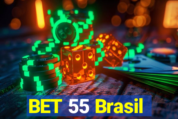 BET 55 Brasil