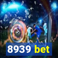 8939 bet