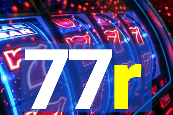 77r