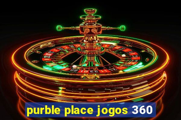 purble place jogos 360