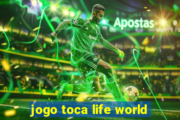 jogo toca life world