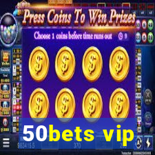 50bets vip