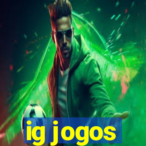 ig jogos