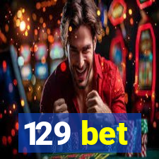 129 bet