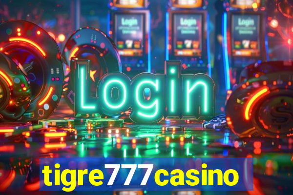 tigre777casino