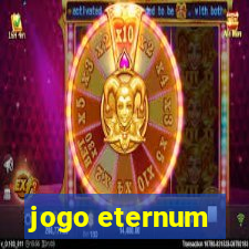 jogo eternum