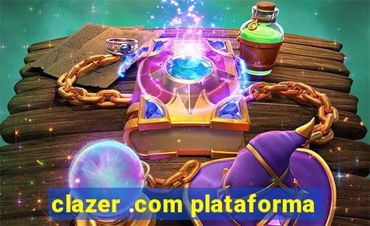 clazer .com plataforma