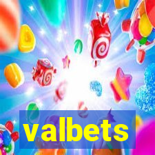 valbets