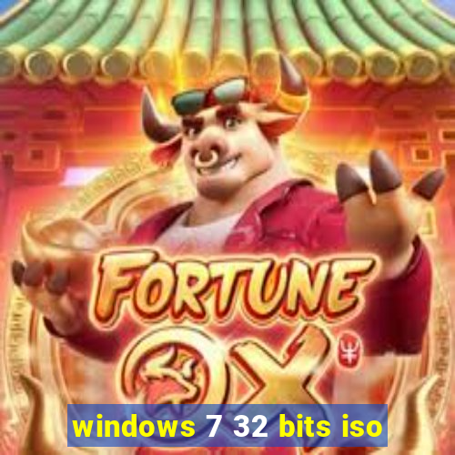 windows 7 32 bits iso