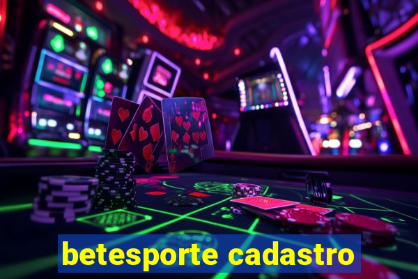 betesporte cadastro