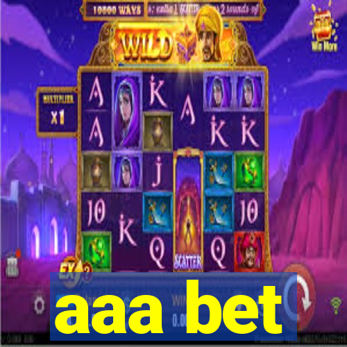 aaa bet