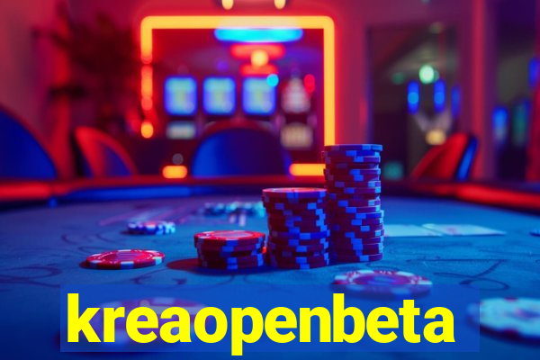 kreaopenbeta