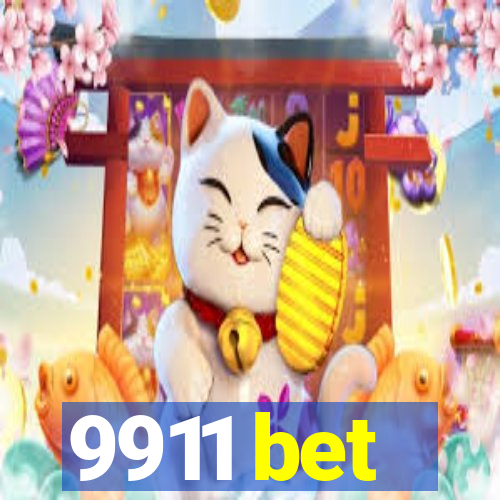 9911 bet