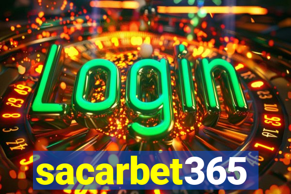 sacarbet365