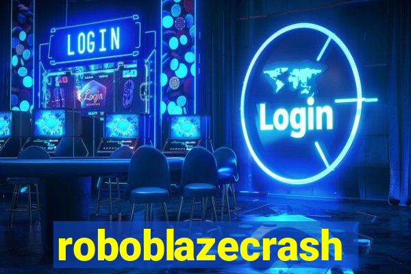 roboblazecrash