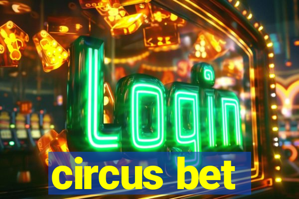 circus bet