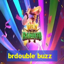 brdouble buzz