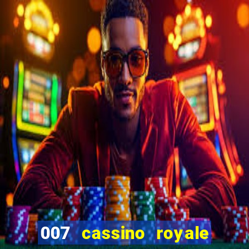 007 cassino royale download dublado avi