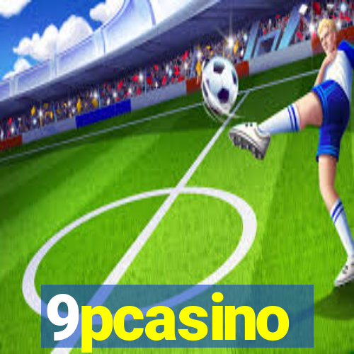 9pcasino