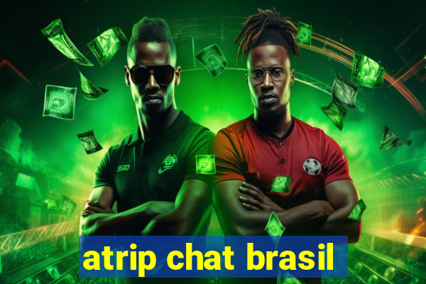 atrip chat brasil