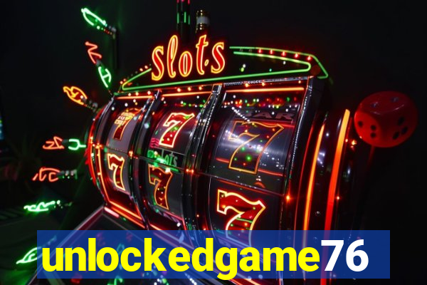 unlockedgame76