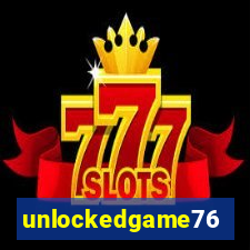 unlockedgame76