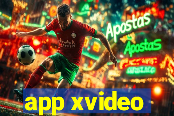 app xvideo