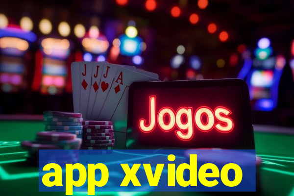 app xvideo