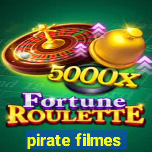 pirate filmes