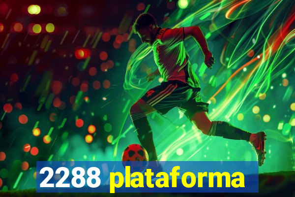 2288 plataforma