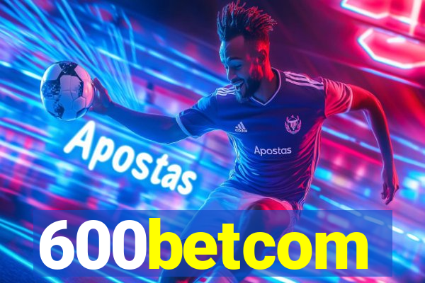 600betcom