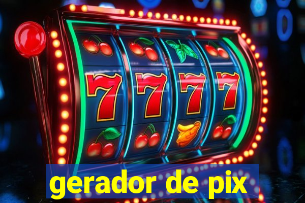 gerador de pix