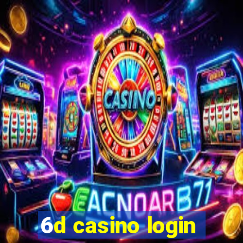 6d casino login