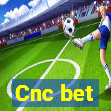 Cnc bet