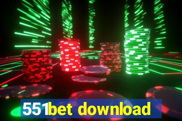 551bet download