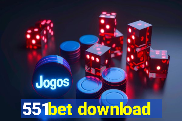 551bet download